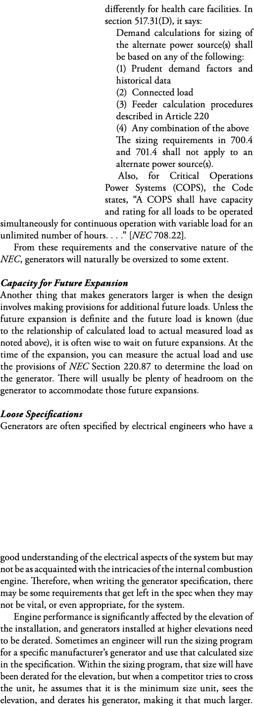 differently for health care facilities  In section 517 31(D), it says: Demand calculations for sizing of the alternat   