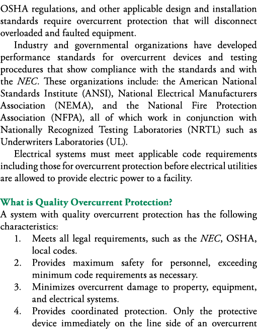 OSHA regulations, and other applicable design and installation standards require overcurrent protection that will dis   
