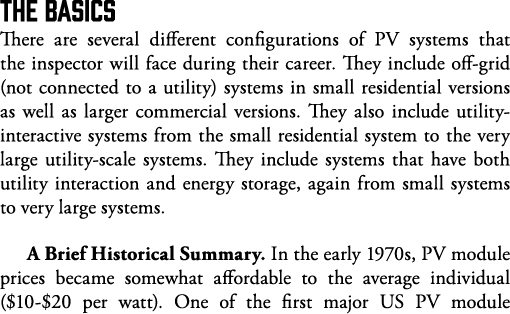 The Basics There are several different configurations of PV systems that the inspector will face during their career    