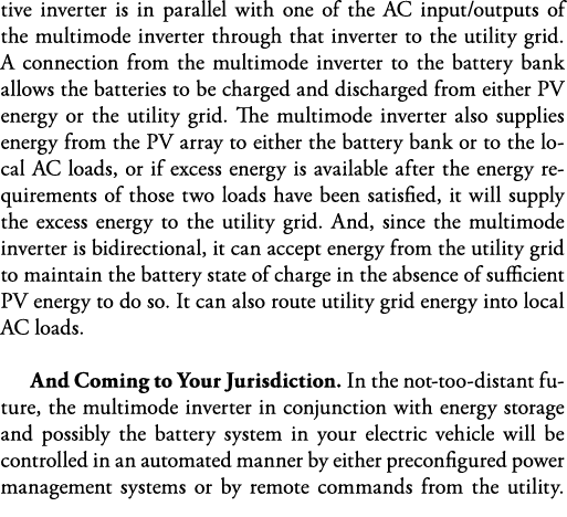 tive inverter is in parallel with one of the AC input outputs of the multimode inverter through that inverter to the    