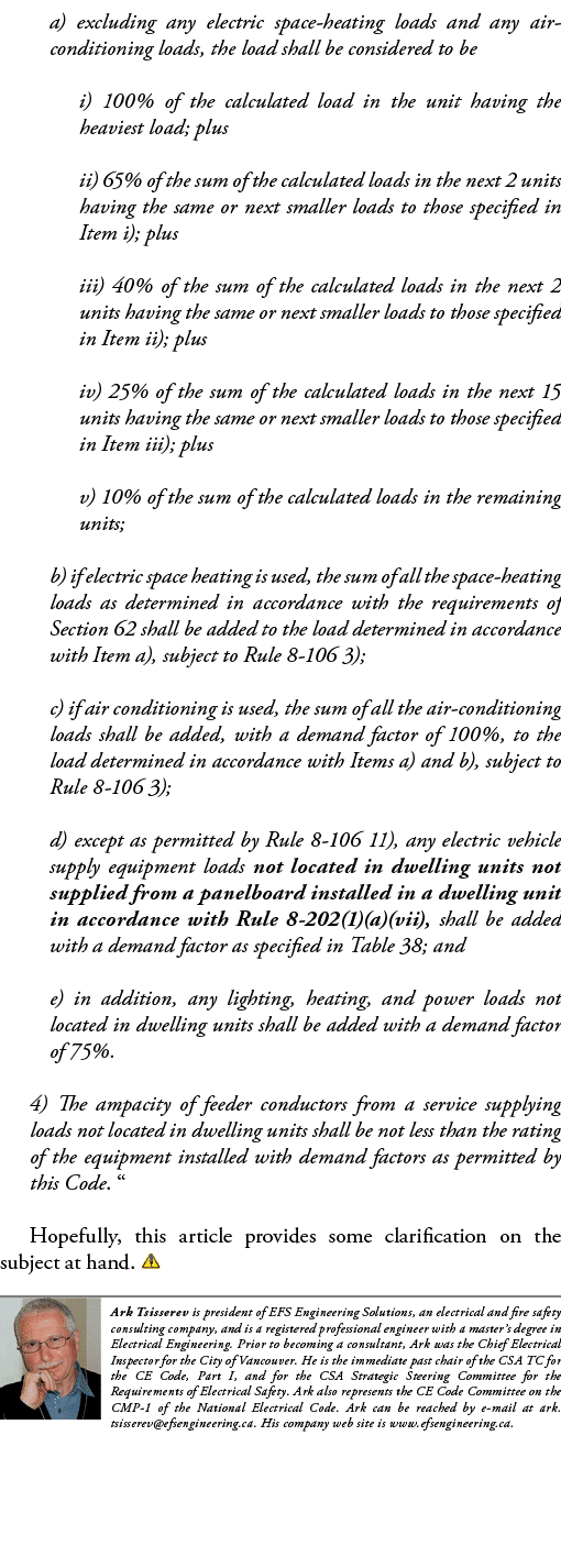 a) excluding any electric space-heating loads and any air-conditioning loads, the load shall be considered to be i) 1   
