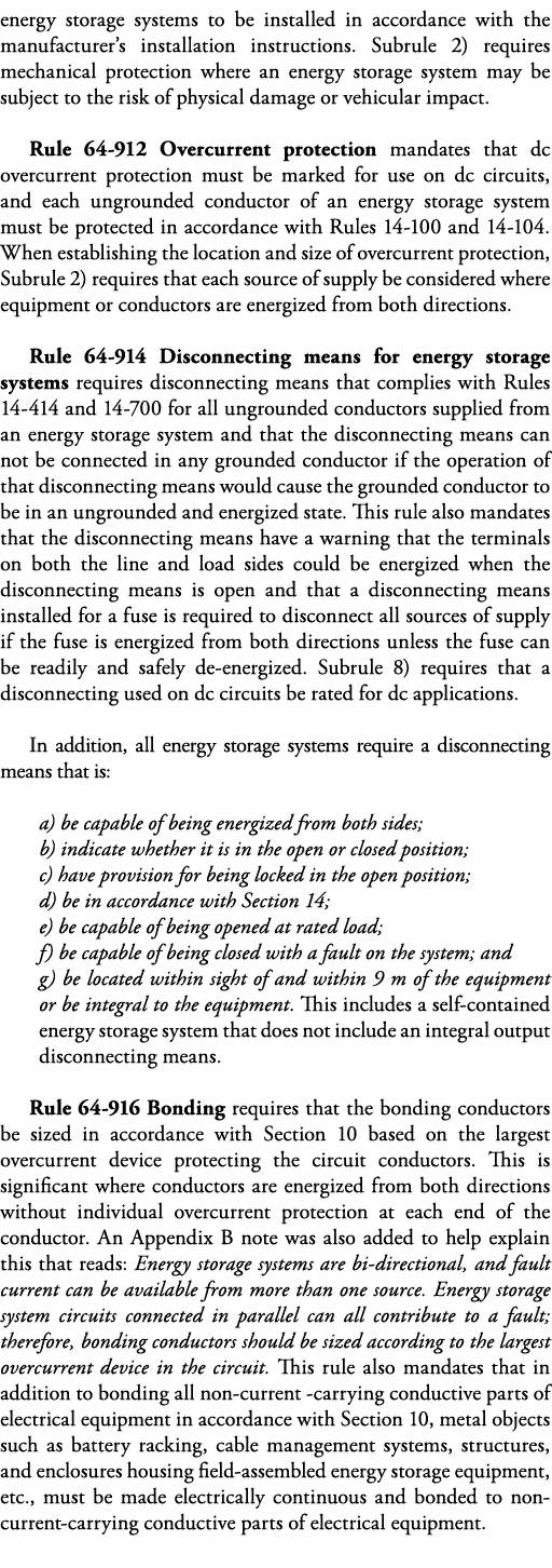 energy storage systems to be installed in accordance with the manufacturer s installation instructions  Subrule 2) re   