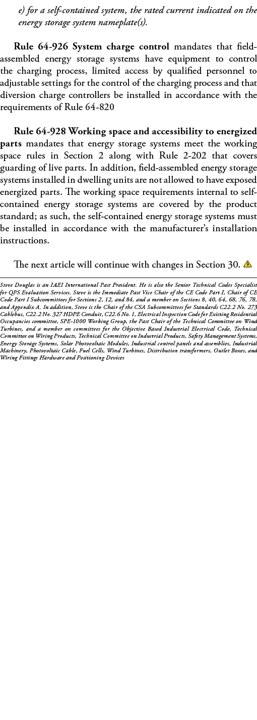 e) for a self-contained system, the rated current indicated on the energy storage system nameplate(s)  Rule 64-926 Sy   