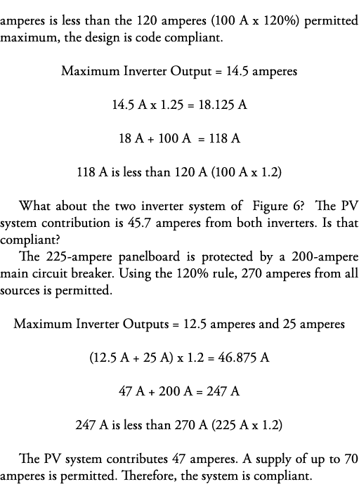 amperes is less than the 120 amperes (100 A x 120%) permitted maximum, the design is code compliant   Maximum Inverte   