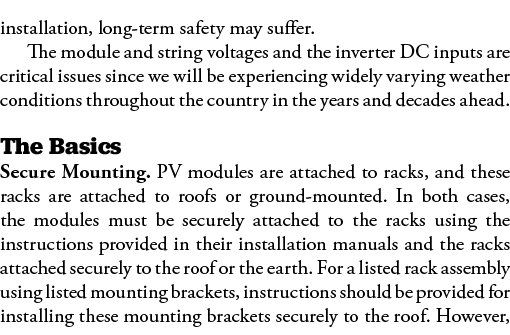 installation, long-term safety may suffer  The module and string voltages and the inverter DC inputs are critical iss   