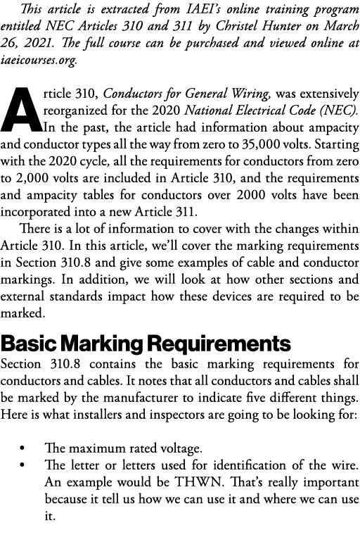 This article is extracted from IAEI s online training program entitled NEC Articles 310 and 311 by Christel Hunter on   