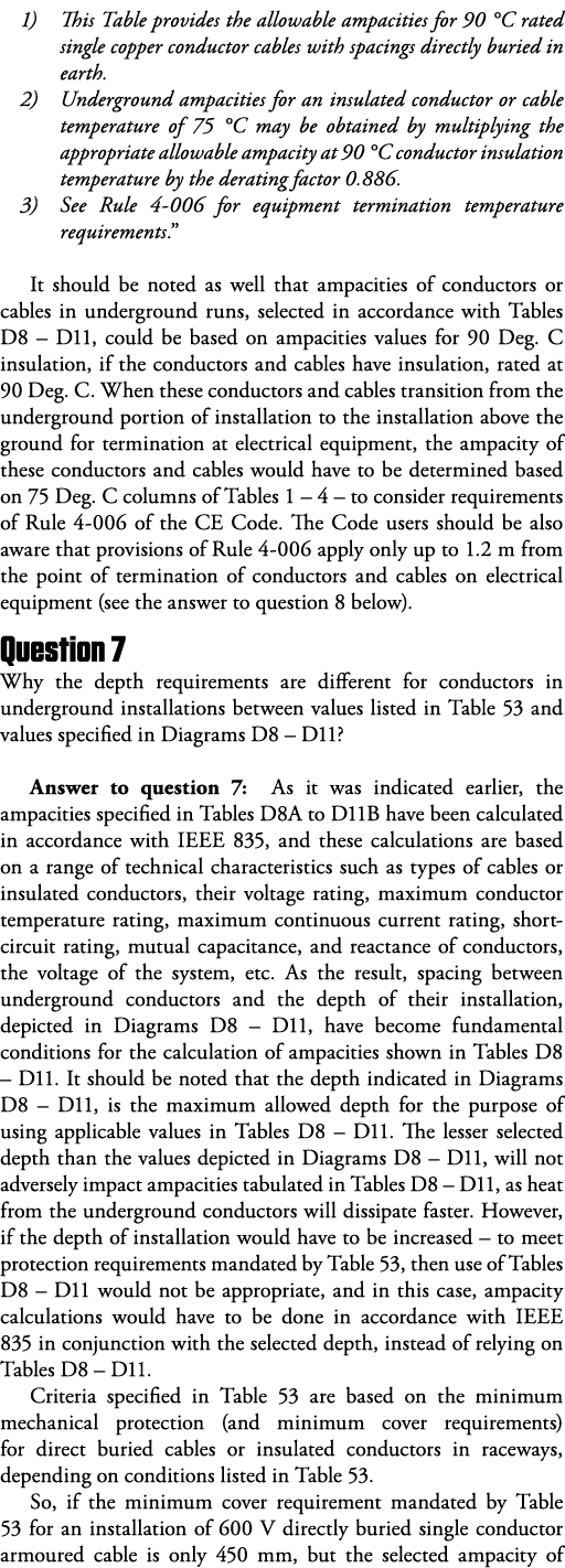 1) This Table provides the allowable ampacities for 90  C rated single copper conductor cables with spacings directly   