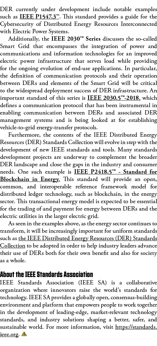 DER currently under development include notable examples such as IEEE P1547 3   This standard provides a guide for th   
