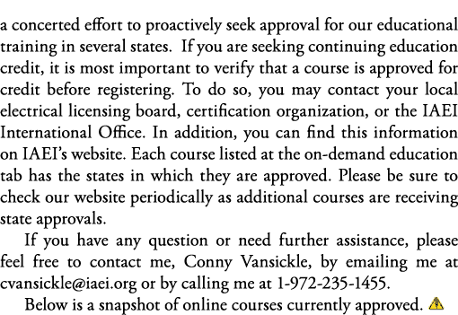 a concerted effort to proactively seek approval for our educational training in several states  If you are seeking co   