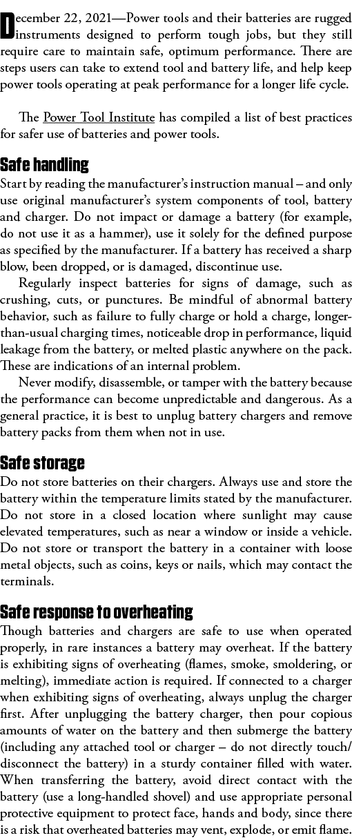 December 22, 2021—Power tools and their batteries are rugged instruments designed to perform tough jobs, but they sti   