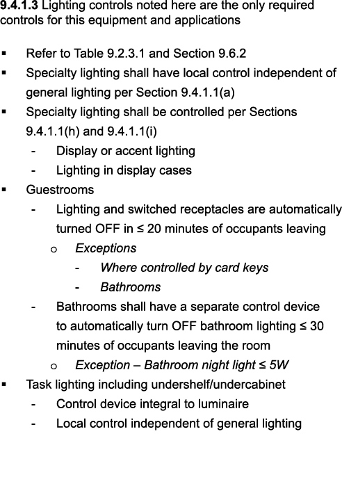 9 4 1 3 Lighting controls noted here are the only required controls for this equipment and applications   Refer to Ta   
