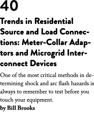 40 Trends in Residential Source and Load Connections: Meter-Collar Adaptors and Microgrid Interconnect Devices One of   