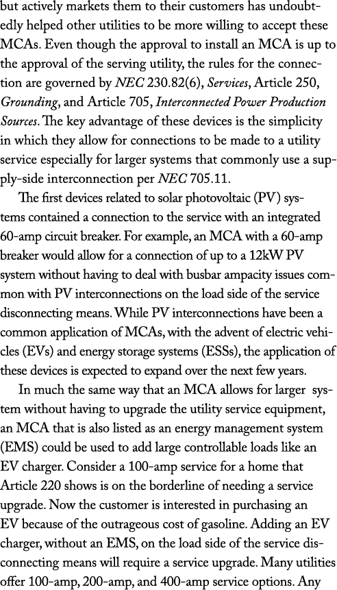 but actively markets them to their customers has undoubtedly helped other utilities to be more willing to accept thes   