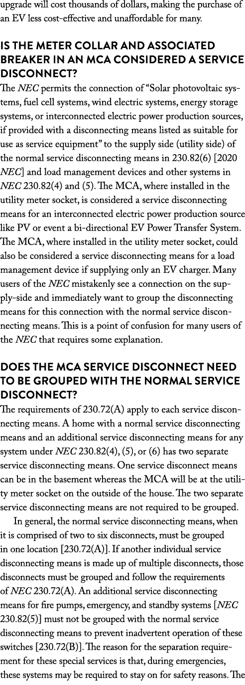 upgrade will cost thousands of dollars, making the purchase of an EV less cost-effective and unaffordable for many  I   