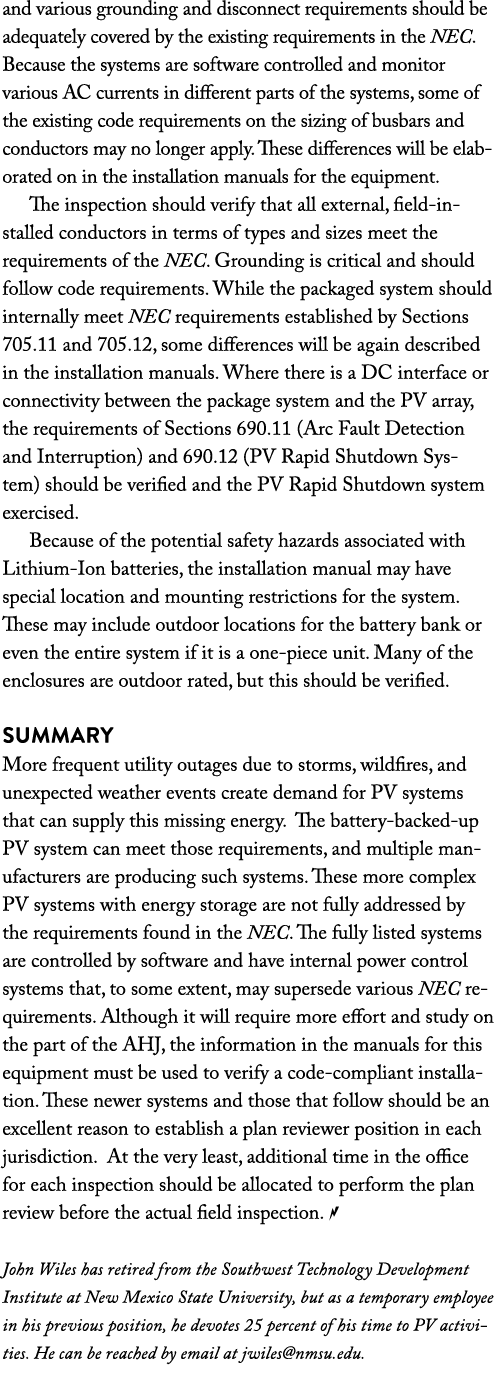 and various grounding and disconnect requirements should be adequately covered by the existing requirements in the NE   