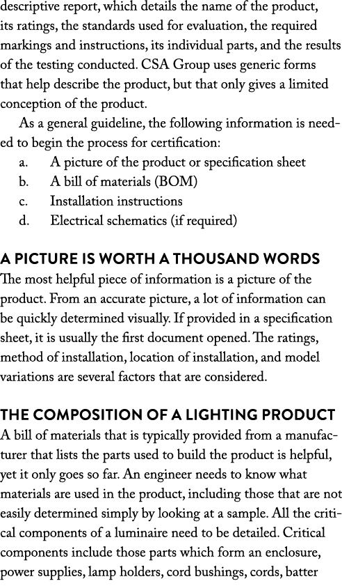 descriptive report, which details the name of the product, its ratings, the standards used for evaluation, the requir   