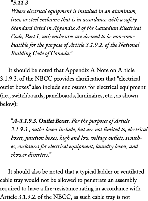  5 11 3 Where electrical equipment is installed in an aluminum, iron, or steel enclosure that is in accordance with a   