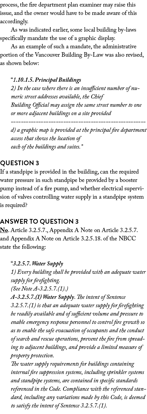 process, the fire department plan examiner may raise this issue, and the owner would have to be made aware of this ac   