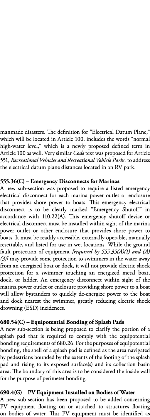 manmade disasters  The definition for  Electrical Datum Plane,  which will be located in Article 100, includes the wo   