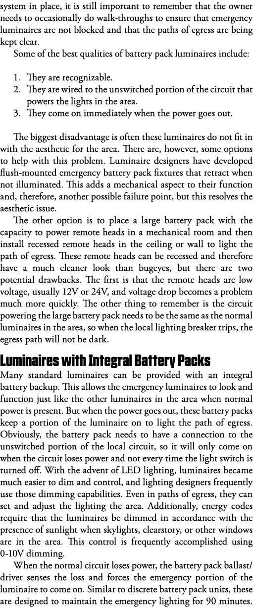 system in place, it is still important to remember that the owner needs to occasionally do walk-throughs to ensure th   