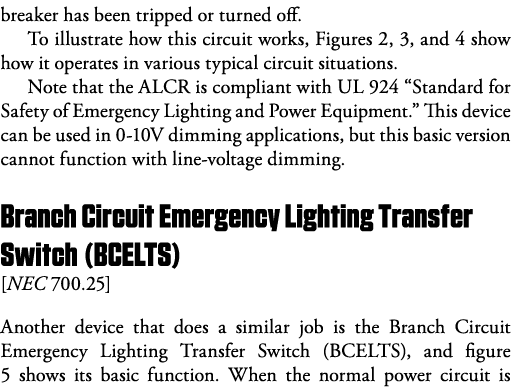 breaker has been tripped or turned off  To illustrate how this circuit works, Figures 2, 3, and 4 show how it operate   