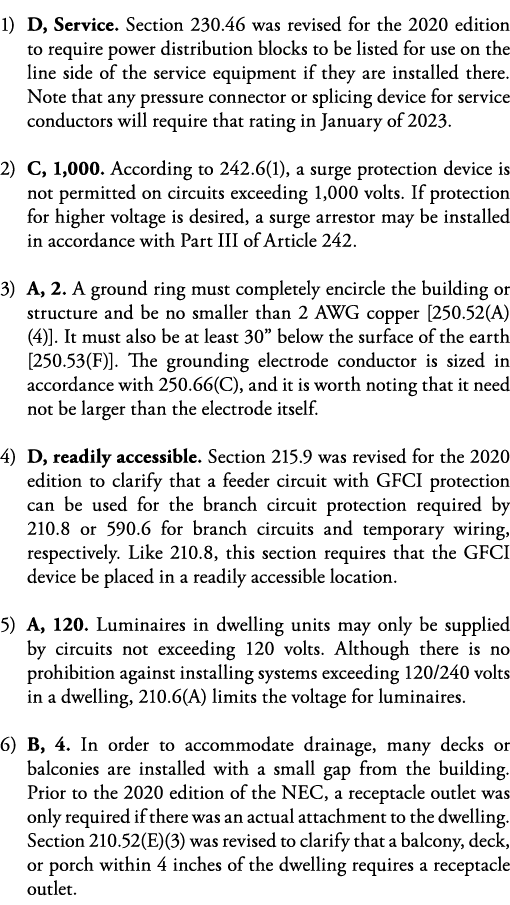 1) D, Service  Section 230 46 was revised for the 2020 edition to require power distribution blocks to be listed for    
