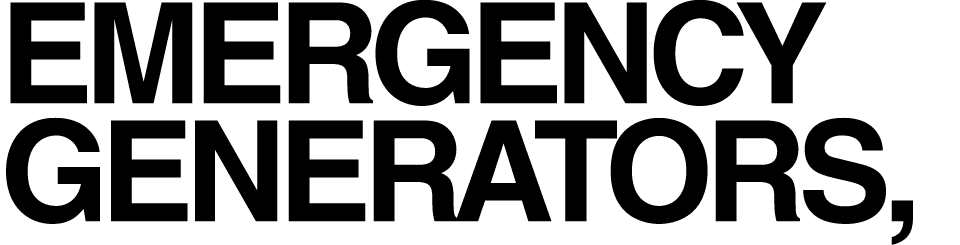 Emergency generators,