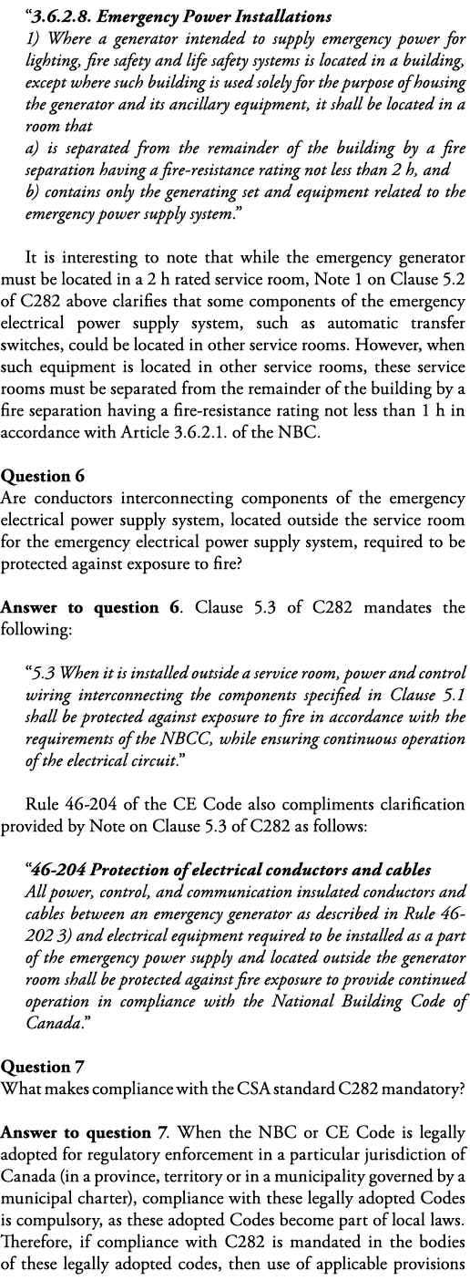  3 6 2 8  Emergency Power Installations 1) Where a generator intended to supply emergency power for lighting, fire sa   