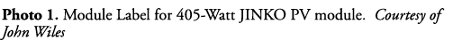 Photo 1  Module Label for 405-Watt JINKO PV module  Courtesy of John Wiles
