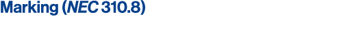 Marking (NEC 310 8)