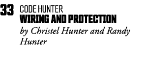 33 Code hunter Wiring and protection by Christel Hunter and Randy Hunter