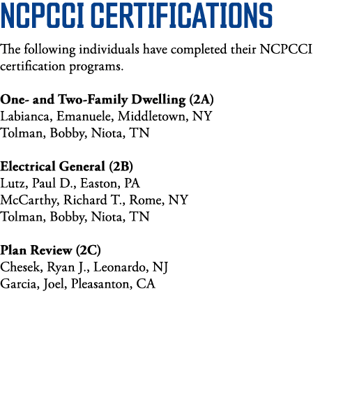 NCPCCI Certifications The following individuals have completed their NCPCCI certification programs  One- and Two-Fami   