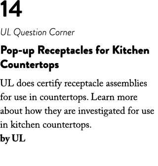 14 UL Question Corner Pop-up Receptacles for Kitchen Countertops UL does certify receptacle assemblies for use in cou   