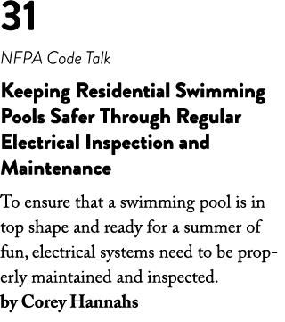 31 NFPA Code Talk Keeping Residential Swimming Pools Safer Through Regular Electrical Inspection and Maintenance To e   