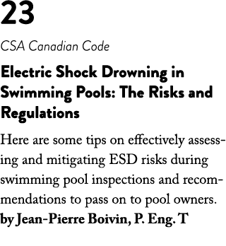 23 CSA Canadian Code Electric Shock Drowning in Swimming Pools: The Risks and Regulations Here are some tips on effec   