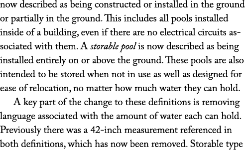 now described as being constructed or installed in the ground or partially in the ground  This includes all pools ins   