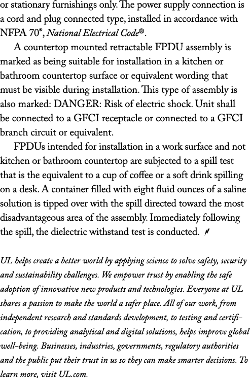 or stationary furnishings only  The power supply connection is a cord and plug connected type, installed in accordanc   