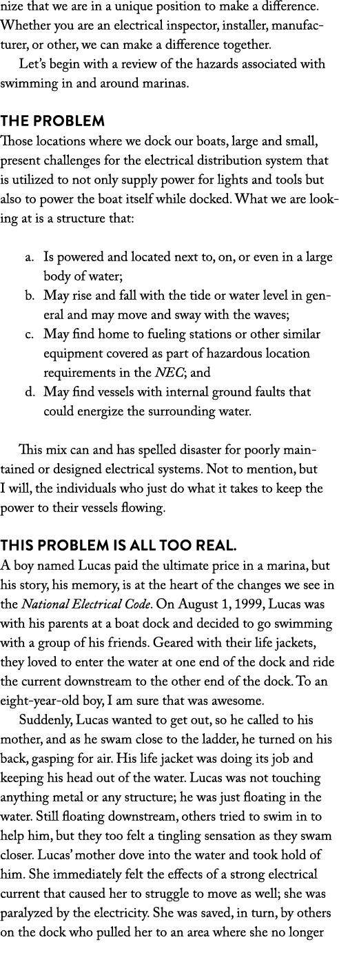 nize that we are in a unique position to make a difference  Whether you are an electrical inspector, installer, manuf   