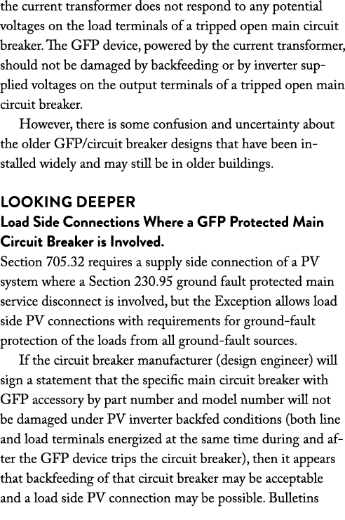 the current transformer does not respond to any potential voltages on the load terminals of a tripped open main circu   