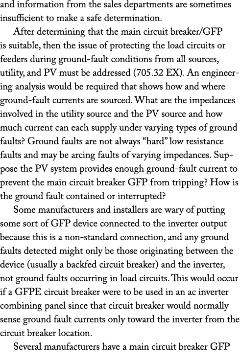 and information from the sales departments are sometimes insufficient to make a safe determination  After determining   
