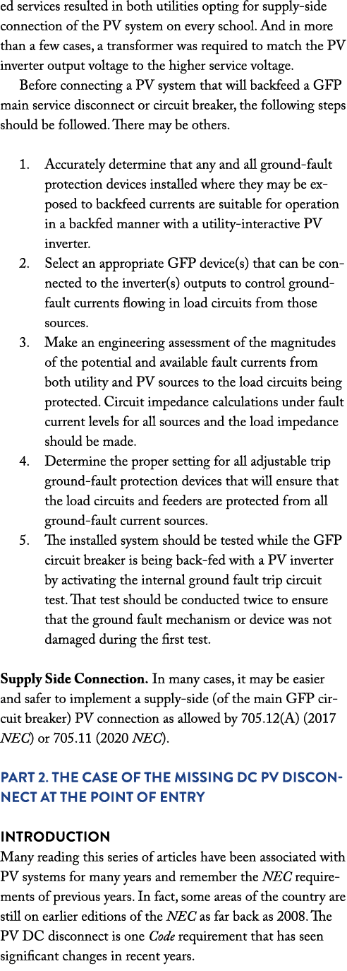 ed services resulted in both utilities opting for supply-side connection of the PV system on every school  And in mor   