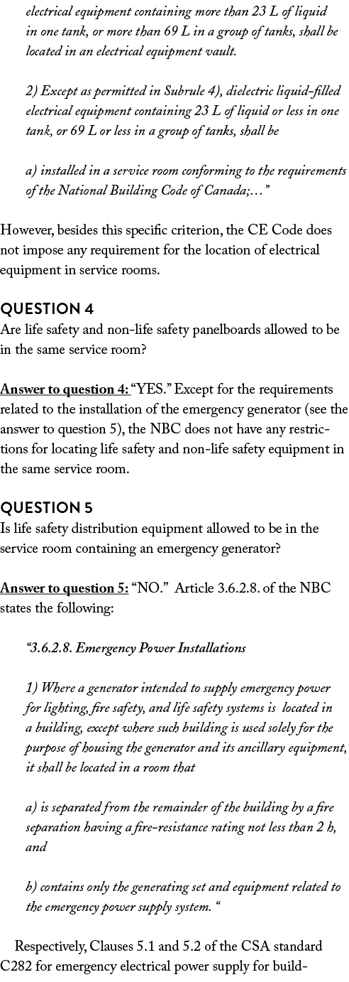 electrical equipment containing more than 23 L of liquid in one tank, or more than 69 L in a group of tanks, shall be   