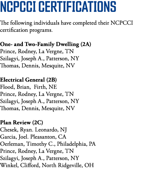 NCPCCI Certifications The following individuals have completed their NCPCCI certification programs  One- and Two-Fami   