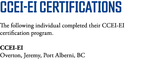 CCEI-EI Certifications The following individual completed their CCEI-EI certification program  CCEI-EI Overton, Jerem   