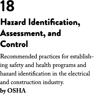 18 Hazard Identification, Assessment, and Control Recommended practices for establishing safety and health programs a   