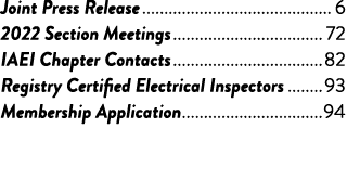 Joint Press Release 6 2022 Section Meetings 72 IAEI Chapter Contacts 82 Registry Certified Electrical Inspectors 93 M   