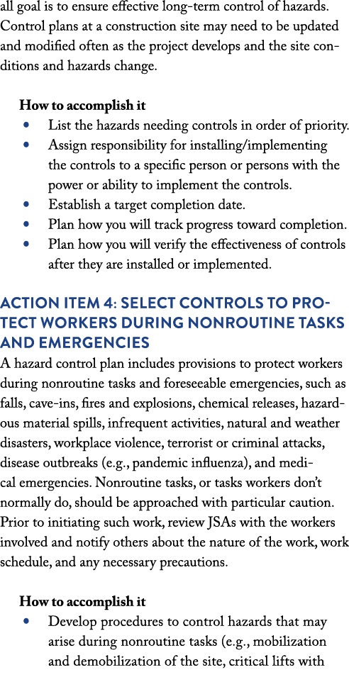 all goal is to ensure effective long-term control of hazards  Control plans at a construction site may need to be upd   