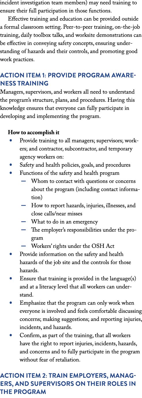 incident investigation team members) may need training to ensure their full participation in those functions  Effecti   