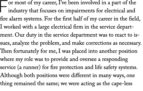 For most of my career, I ve been involved in a part of the industry that focuses on impairments for electrical and fi   