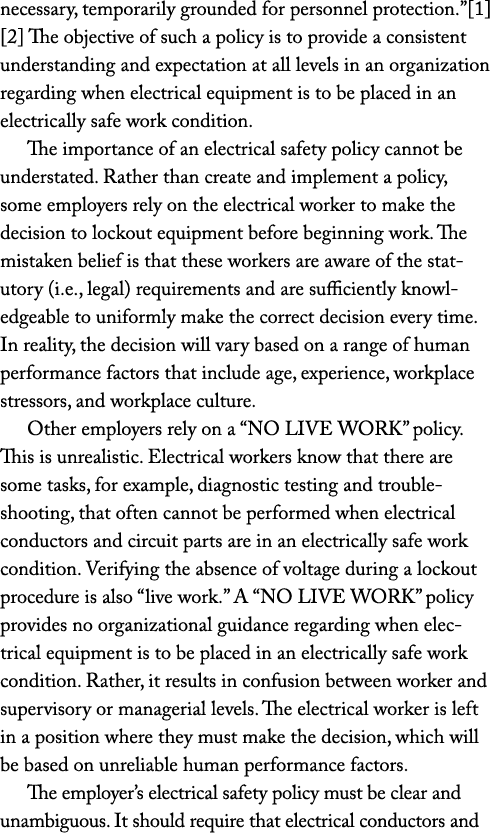 necessary, temporarily grounded for personnel protection   1   2  The objective of such a policy is to provide a cons   